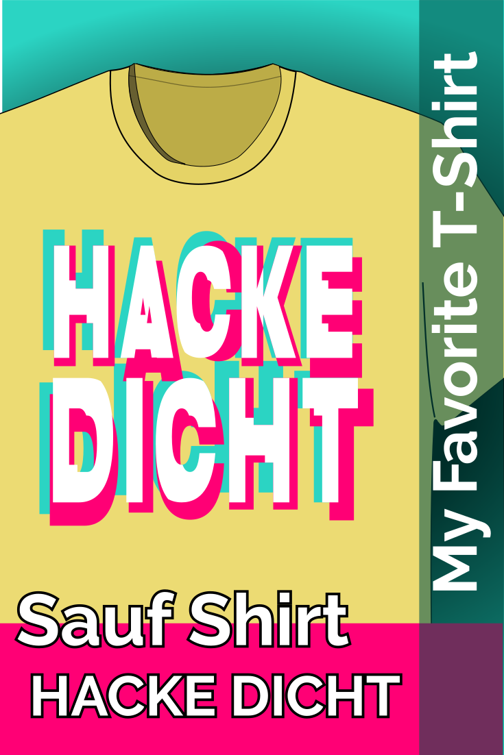 T-ShirtDesign Infographic Hacke Dicht